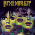 Hexenbrett - Dritte Beschworung: Dem Teufel Eine Tochter - Music CD