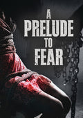 Prelude To Fear - Prelude To Fear - DVD