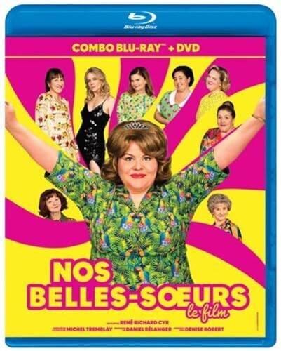Nos Belles-soeurs - Nos Belles - Soeurs - Blu-ray