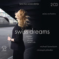 Dupuy / Huber / Barenboim - Swiss Dreams - Music CD