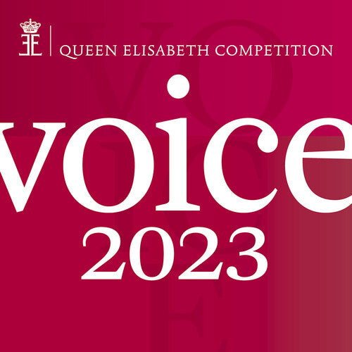 Tchaikovsky - Queen Elisabeth Competition - Voice 2023 (live) - Music CD