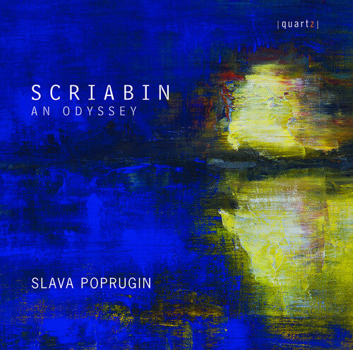 Scriabin / Poprugin - An Odyssey - Music CD