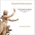 Godecharle / Societe Lunaire - Sei Quartetti Per Harpa Violino Viola E Basso Op.4 - Music CD