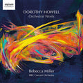 Miller / Howell / Bbc Concert Orchestra - Orchestral Works - Music CD