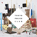 Tokyo Police Club - Champ [Indie Exclusive]