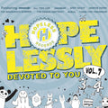 Hopelessly Devoted To You Vol. 7 / Various - Hopelessly Devoted To You Vol. 7 / Various - Music CD
