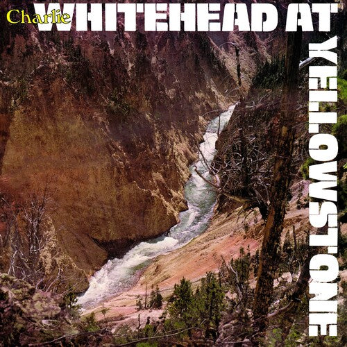 Whitehead,charlie - Whitehead At Yellowstone - Music CD