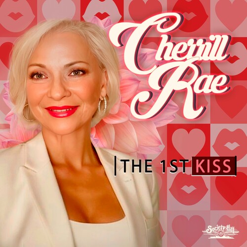 Rae,cherrill - 1st Kiss - Music CD