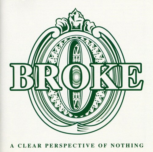 Broke - Clear Perspective Of Nothing - Music CD