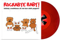 Rockabye Baby! - Lullaby Renditions Of Red Hot Chili Peppers - Vinyl Record