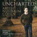 Cohen,aryeh Nussbaum - Uncharted - Music CD
