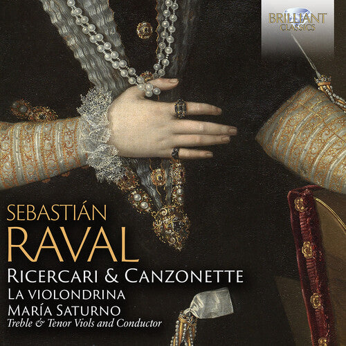 Raval / Saturno / Saturno - Ricercari & Canzonette - Music CD