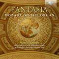 Mozart / Tomadin - Fantasia - Mozart On The Organ - Music CD