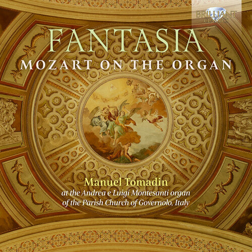 Mozart / Tomadin - Fantasia - Mozart On The Organ - Music CD