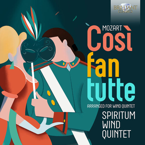 Mozart / Spiritum Wind Quintet - Cosi Fan Tutte Arranged For Wind Quintet - Music CD