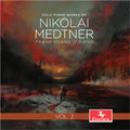 Medtner / Huang - Solo Piano Works Of Nikolai Medtner Vol. 2 - Music CD