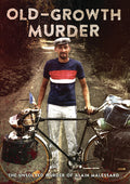 Old-growth Murder - Old-growth Murder - DVD