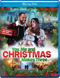 You Me & Christmas Makes Three - You Me & Christmas Makes Three - Blu-ray