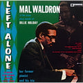 Waldron,mal - Left Alone + 6 - Music CD