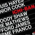 Hayes,louis / Cook,junior - Ichiban - Music CD
