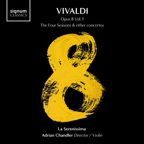 Vivaldi / La Serenissima - Vivaldi 8 Vol. 1 - The Four Seasons & Other - Music CD