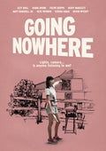 Going Nowhere - Going Nowhere - DVD