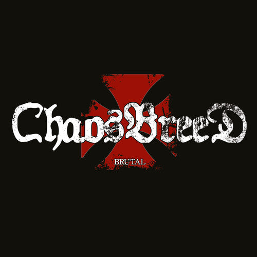 Chaosbreed - Brutal - Vinyl Record
