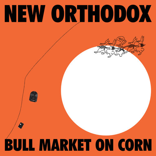 New Orthodox - Bull Market On Corn - Vinyl Record