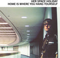 Home Is Where You Hang Yourself [Clear Vinyl] Vinyl Record