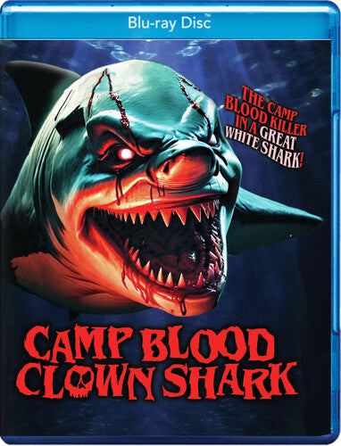 Camp Blood: Clown Shark - Camp Blood: Clown Shark - Blu-ray