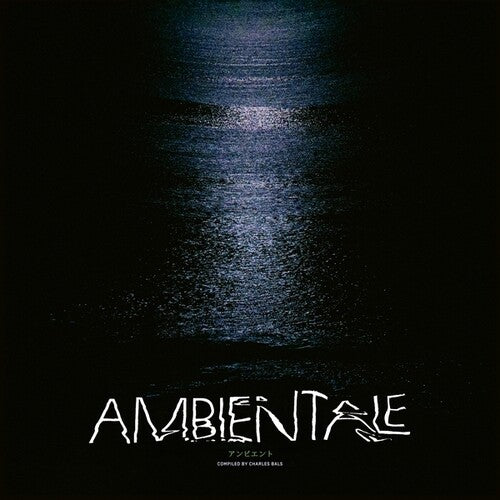 Ambientale (compiled By Charles Bals) / Various - Ambientale (compiled By Charles Bals) / Various - Music CD