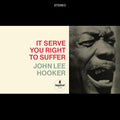 Hooker,john Lee - It Serve You Right To Suffer (acoustic Sounds Ser) - Vinyl Record