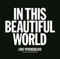 Love Psychedelico - In This Beautiful World - Vinyl Record