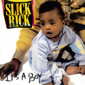 Slick Rick - It's A Boy (remix) - Vinyl Record