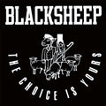 Black Sheep - Choice Is Yours (revisited) / Yes - Vinyl Record
