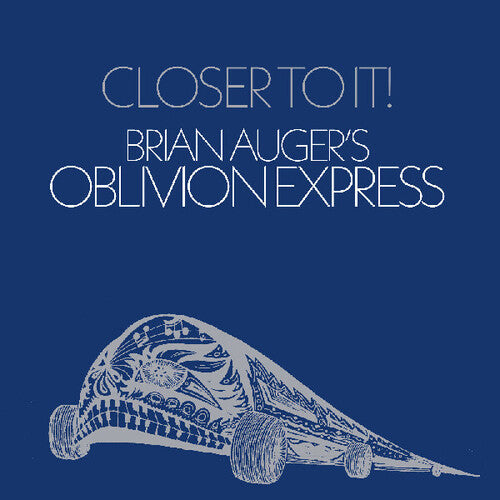 Brian Augers Oblivion Express - Closer To It - Vinyl Record