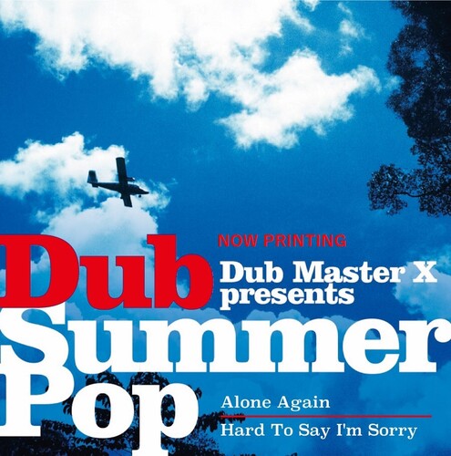 Dub Master X - Alone Again / Hard To Say I'm Sorry - Vinyl Record