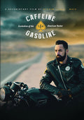 Caffeine & Gasoline: Evolution Of American Rocker - Caffeine & Gasoline: Evolution Of American Rocker - DVD