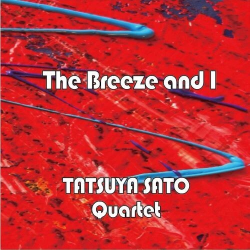 Sato,tatsuya - Breeze & I - Music CD