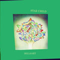 Millsart - Star Child - Vinyl Record