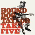 Hound Dog Taylor - Take Five - Vinyl Record
