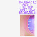 Alais / Nejtek / Ambrosini / Novak - Trobairitz - Music CD