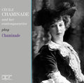 Chaminade / Bryant / Murdoch - Cecile Chaminade & Her Contemporaries Play - Music CD
