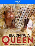 Becoming A Queen - Becoming A Queen - Blu-ray