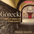 Gorecki / Silesian Quartet - Complete Music For String Quartet - Music CD