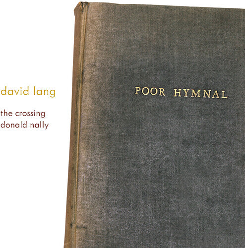 Lang / Crossing - Poor Hymnal - Music CD