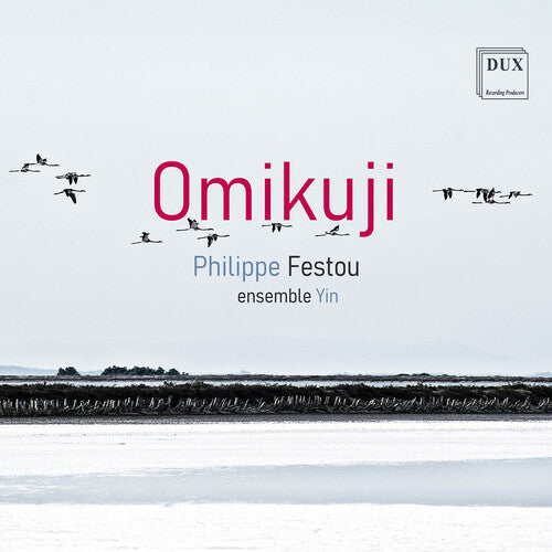 Festou / Pereira / Hosoda / Yin - Omikuji - Music CD