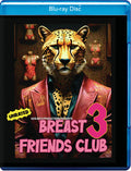 Breast Friends Club 3 - Breast Friends Club 3 - Blu-ray