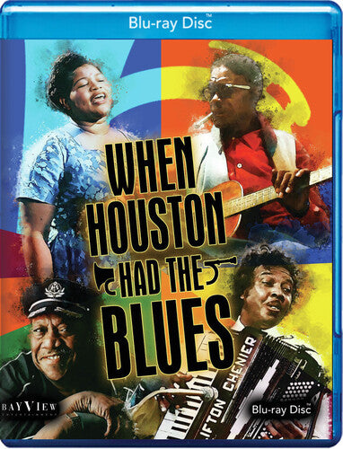 When Houston Had The Blues - When Houston Had The Blues - Blu-ray