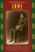 Ishi: The Last Yahi - Ishi: The Last Yahi - DVD